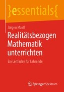 Cover-Bild zum Titel 'Realitätsbezogen Mathematik unterrichten' von 'Jürgen Maaß'