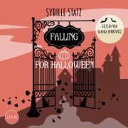 Cover-Bild zum Titel 'Falling for Halloween' von 'Sybille Statz'