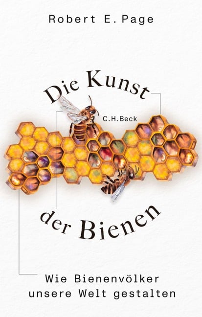 Die Kunst der Bienen - Robert E. Jr. Page