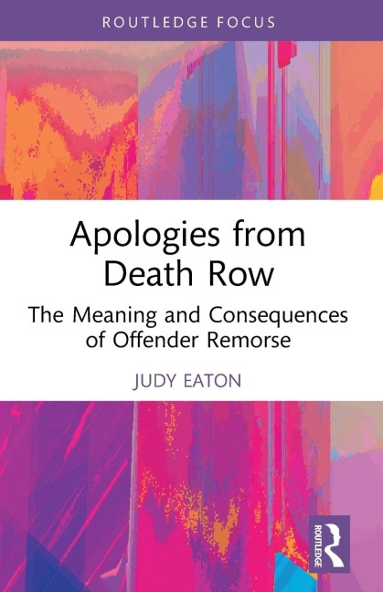 Apologies from Death Row - Judy Eaton