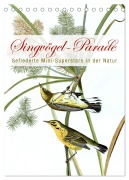 Cover-Bild zum Titel 'Singvögel-Parade (Tischkalender 2026 DIN A5 hoch), CALVENDO Monatskalender' von 'Bilder Bilwissedition. Com Layout: Babette Reek'