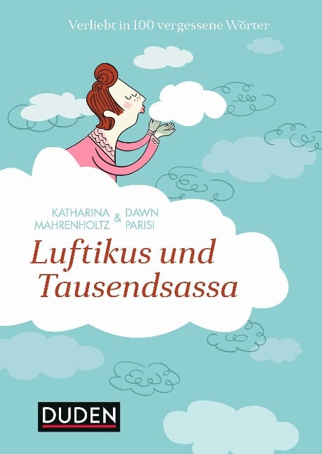 Luftikus & Tausendsassa - Katharina Mahrenholtz