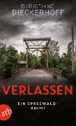 Cover-Bild zum Titel 'Verlassen' von 'Christiane Dieckerhoff'
