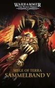 Cover-Bild zum Titel 'The Horus Heresy - Siege of Terra - Sammelband 05' von 'Dan Abnett'