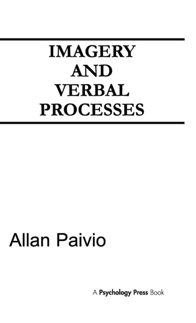 Imagery and Verbal Processes - A. Paivio