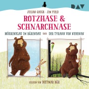 Cover-Bild zum Titel 'Rotzhase & Schnarchnase ¿ Möhrenklau im Bärenbau und Der Tyrann von nebenan' von 'Julian Gough'