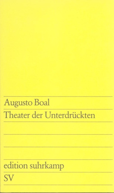 Theater der Unterdrückten - Augusto Boal