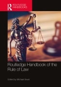 Routledge Handbook of the Rule of Law - 