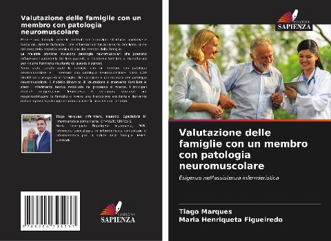 Valutazione delle famiglie con un membro con patologia neuromuscolare - Tiago Marques, Maria Henriqueta Figueiredo