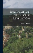 Cover-Bild zum Titel 'The Armenian Version of Revelation;' von 'Fred C. Conybeare'