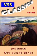 Cover-Bild zum Titel 'Der kleine Blaue' von 'Sven Elvestad'