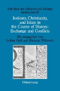 Cover-Bild zum Titel 'Judaism, Christianity, and Islam in the Course of History: Exchange and Conflicts' von ''