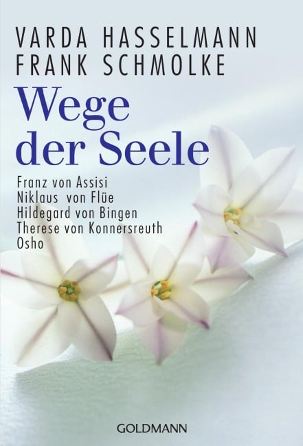 Wege der Seele - Frank Schmolke, Varda Hasselmann
