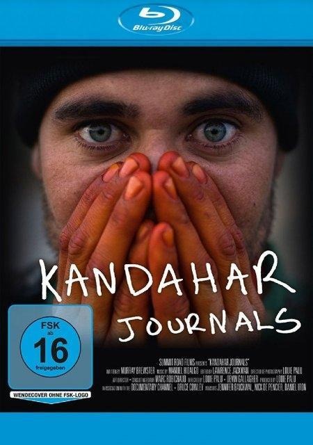 Kandahar Journals - Murray Brewster, Louie Palu