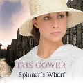 Spinner's Wharf - Iris Gower