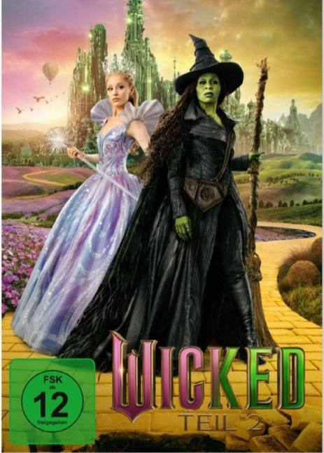 Wicked - Teil 2 - Winnie Holzman, L. Frank Baum, Gregory Maguire, Dana Fox, John Powell