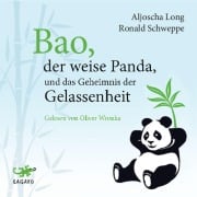 Cover-Bild zum Titel 'Bao, der weise Panda und das Geheimnis der Gelassenheit' von 'Aljoscha Long, Ronald Schweppe'