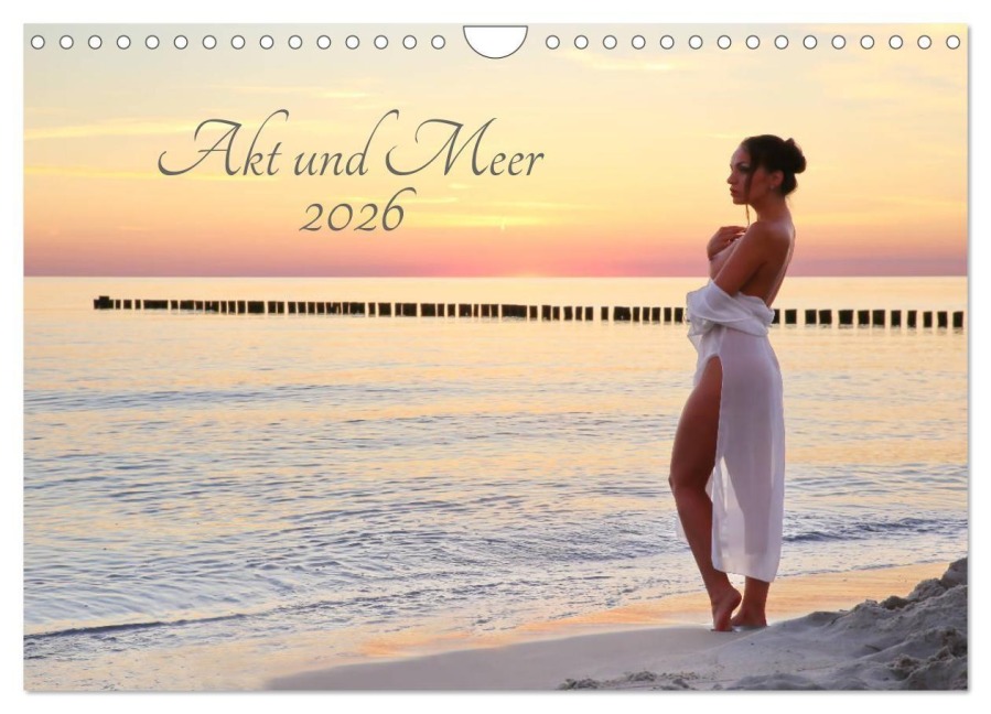 Akt und Meer (Wandkalender 2026 DIN A4 quer), CALVENDO Monatskalender - Dieter Kittel (Dieterkit)