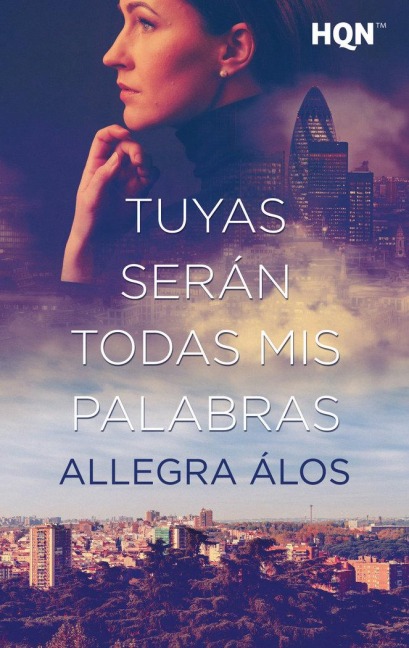 Tuyas serán todas mis palabras - Allegra Álos