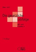 Cover-Bild zum Titel 'Die gesetzliche Erbfolge' von 'Uwe Harm'