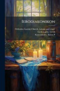 Cover-Bild zum Titel 'Ierodiakonikon' von ''