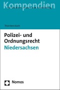 Cover-Bild zum Titel 'Polizei- und Ordnungsrecht Niedersachsen' von 'Thorsten Koch'