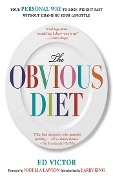 Cover-Bild zum Titel 'The Obvious Diet' von 'Ed Victor'