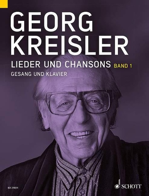 Georg Kreisler. Lieder und Chansons. Gesang und Klavier. Band 1 - Georg Kreisler