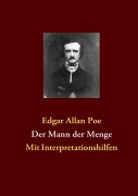 Der Mann der Menge - Edgar Allan Poe