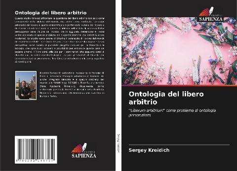 Ontologia del libero arbitrio - Sergey Kreidich