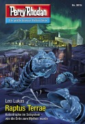 Cover-Bild zum Titel 'Perry Rhodan 3015: Raptus Terrae' von 'Leo Lukas'