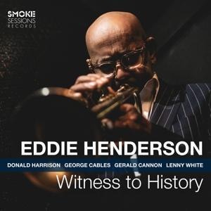 Witness to History - Eddie Henderson