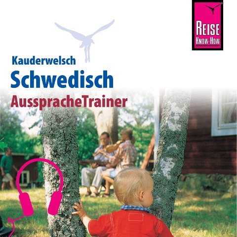 Reise Know-How Kauderwelsch AusspracheTrainer Schwedisch - Karl-Axel Daude