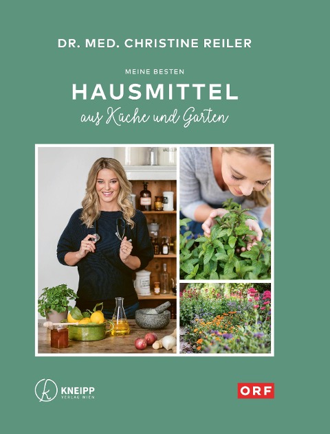 Meine besten Hausmittel - Christine Reiler