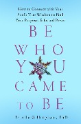 Cover-Bild zum Titel 'Be Who You Came to Be' von 'Estelle Gillingham'
