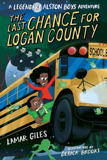 The Last Chance for Logan County - Lamar Giles