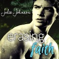 Cover-Bild zum Titel 'Erasing Faith' von 'Julie Johnson'