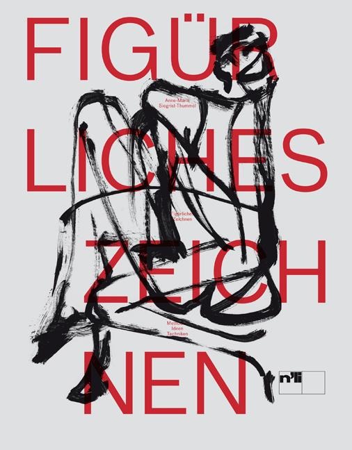 Figürliches Zeichnen - Anne-Marie Siegrist-Thummel
