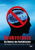 Cover-Bild zum Titel 'Denkverbote' von 'Heinrich Zettler'