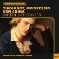 Turandot, Prinzessin von China - Friedrich Schiller