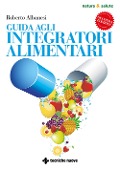 Cover-Bild zum Titel 'Guida agli integratori alimentari' von 'Roberto Albanesi'