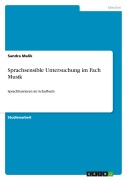 Cover-Bild zum Titel 'Sprachsensible Untersuchung im Fach Musik' von 'Sandra Malik'