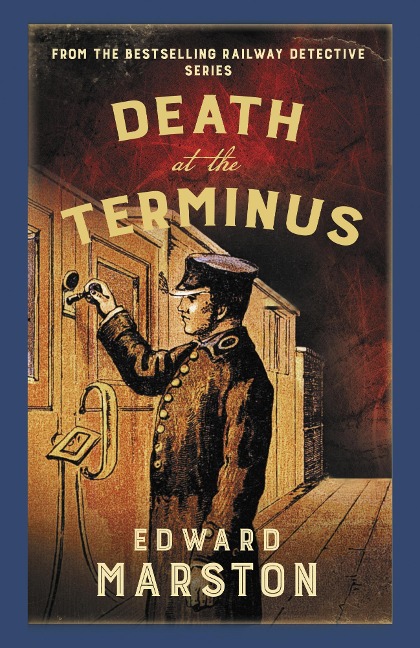 Death at the Terminus - Edward Marston
