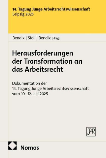 Herausforderungen der Transformation an das Arbeitsrecht - 