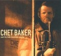 & The Boto Brazilian Quartet - Chet Baker