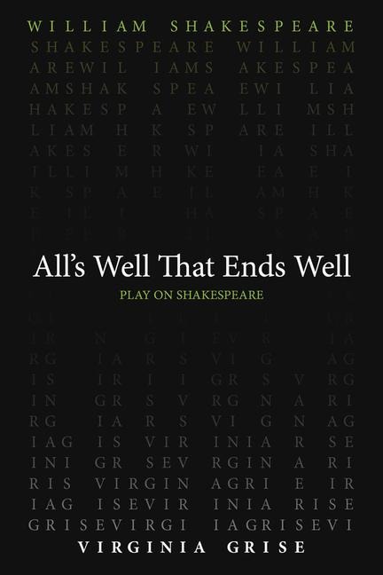 All's Well That End's Well - William Shakespeare