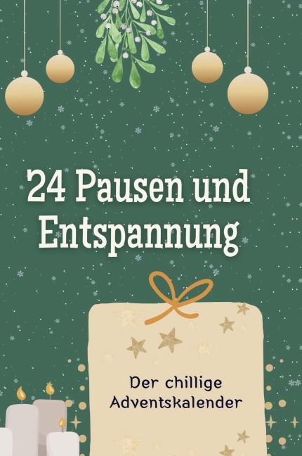 24 Pausen und Entspannung - Charlotte Schmitt
