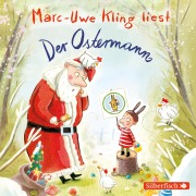 Cover-Bild zum Titel 'Der Ostermann' von 'Marc-Uwe Kling, Boris Löbsack'
