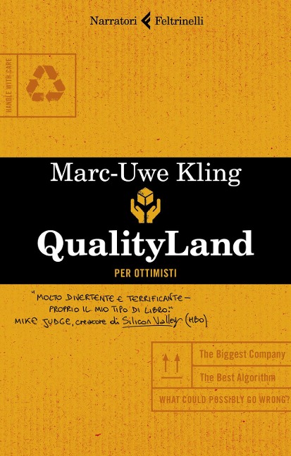 Qualityland. Per ottimisti - Marc-Uwe Kling