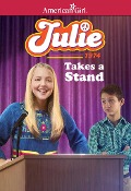 Julie Takes a Stand - Megan McDonald